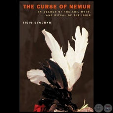 THE CURSE OF NEMUR - Autor: Ticio Escobar - Año 2007